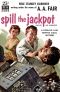 [Donald Lam and Bertha Cool 04] • Spill the Jackpot